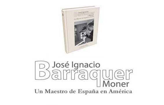 Libro, Jose Ignacio Barraquer Moner. Un maestro de España en América